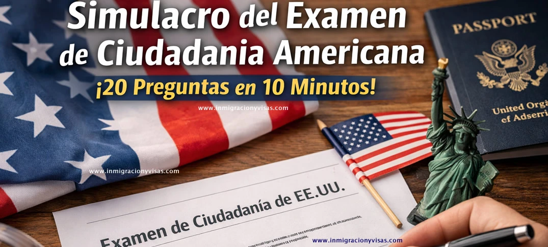 Simulacro Examen de Ciudadanía Americana