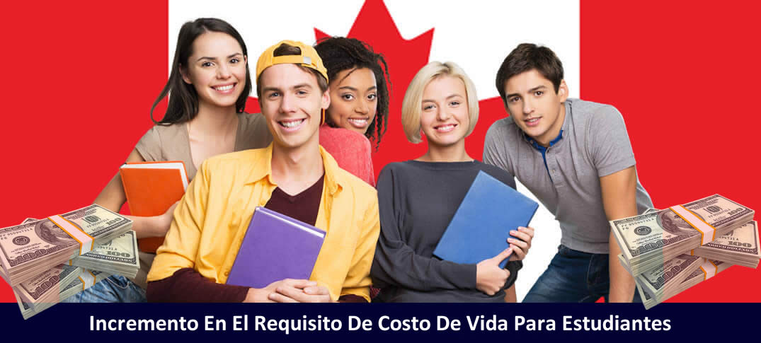 Incremento en el requisito de costo de vida para estudiantes 