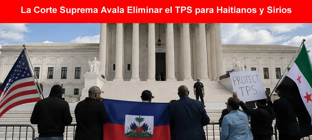  Supreme Court Allows Trump Administration to End TPS for Haitians and Syrians